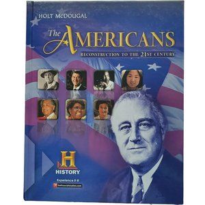 Holt McDougal The Americans Reconstruction to the 21st Century Textbook